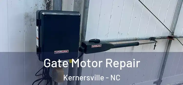 Gate Motor Repair Kernersville - NC